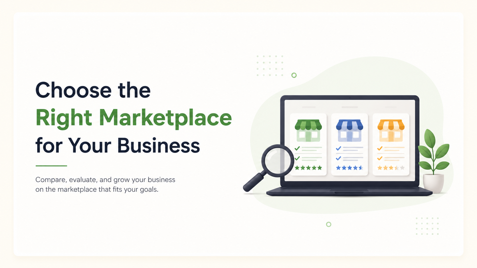 Choose the Right Marketplace for Your Business