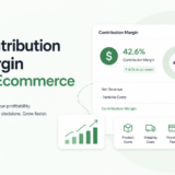 Contribution Margin for Ecommerce