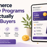 Ecommerce Loyalty Programs That Actually Retain Buyers